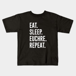 Eat Sleep Euchre Repeat Kids T-Shirt
